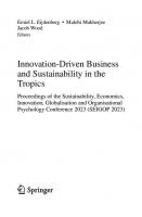 Innovation-Driven Business and Sustainability in the Tropics: Proceedings of the Sustainability, Economics, Innovation, Globalisation and Organisational Psychology Conference 2023 (SEIGOP 2023)
 9819929083, 9789819929085