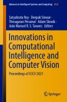 Innovations in Computational Intelligence and Computer Vision: Proceedings of ICICV 2021 (Advances in Intelligent Systems and Computing, 1424)
 981190474X, 9789811904745