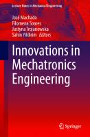 Innovations in Mechatronics Engineering (Lecture Notes in Mechanical Engineering)
 303079167X, 9783030791674