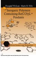 Inorganic Polymers Containing -Re(CO)3L+ Pendants [1 ed.]
 9781617280580, 9781616689285