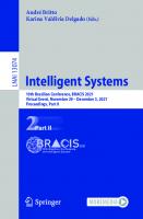 Intelligent Systems: 10th Brazilian Conference, BRACIS 2021, Virtual Event, November 29 – December 3, 2021, Proceedings, Part II (Lecture Notes in Computer Science)
 3030916987, 9783030916985