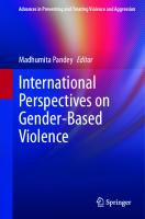 International Perspectives on Gender-Based Violence (Advances in Preventing and Treating Violence and Aggression)
 3031428668, 9783031428661