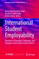 International Student Employability: Narratives of Strengths, Challenges, and Strategies about Global South Students (Knowledge Studies in Higher Education, 12)
 3031332539, 9783031332531