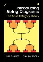 Introducing String Diagrams - The Art of Category Theory [1 ed.]
 9781009317863, 9781009317825