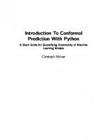 Introduction To Conformal Prediction With Python : A Short Guide For Quantifying Uncertainty Of Machine Learning Models [1 ed.]