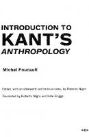 Introduction to Kant's Anthropology (Semiotext(e)   Foreign Agents)
 1584350547, 9781584350545