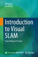 Introduction to Visual SLAM: From Theory to Practice
 9811649383, 9789811649387