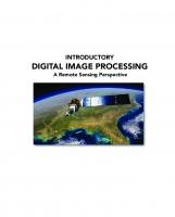 Introductory digital image processing: a remote sensing perspective
 9780134058160, 013405816X