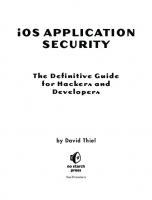 iOS Application Security: The Definitive Guide for Hackers and Developers
 9781593276010, 159327601X