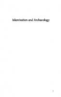 Islamization and Archaeology: Religion, Culture and New Materialism
 9781350006669, 9781350006690, 9781350006683