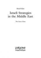 Israeli Strategies in the Middle East: The Case of Iran
 3030956016, 9783030956011