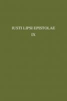 Iusti Lipsi Epistolae. Pars IX: 1596 (English and Latin Edition) [Bilingual ed.]
 9789042938380, 9789042938397, 9042938382