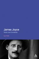 James Joyce: Texts and Contexts
 9781472543080, 9781441113337, 9781441165466