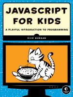 JavaScript for Kids: A Playful Introduction to Programming
 9781593274085, 1593274084