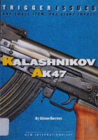 Kalashnikov AK47
 1904456308, 9781904456308