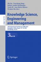 Knowledge Science, Engineering and Management: 16th International Conference, KSEM 2023, Guangzhou, China, August 16–18, 2023, Proceedings, Part III (Lecture Notes in Artificial Intelligence)
 303140288X, 9783031402883