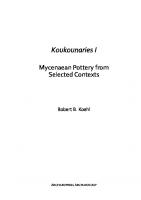 Koukounaries I: Mycenaean Pottery from Selected Contexts
 178969874X, 9781789698749, 9781789698756
