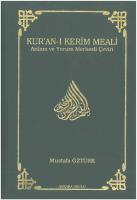 Kur'an-ı Kerim Meali Anlam ve Yorum Merkezli Çeviri [2 ed.]
 9789944162821
