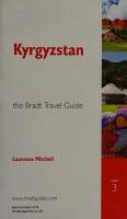Kyrgyzstan: The Bradt Travel Guide [3 ed.]