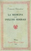 La medicina e gli influssi siderali