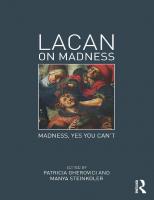 Lacan on Madness: Madness, yes you can't [1 ed.]
 0415736161, 9780415736169