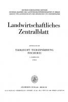 Landwirtschaftliches Zentralblatt / Abteilung III. Tierzucht - Tierernährung Fischerei: Jahrgang 8, Heft 8 August 1963 [Reprint 2021 ed.]
 9783112542682, 9783112542675