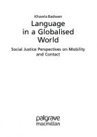 Language in a Globalised World: Social Justice Perspectives on Mobility and Contact
 3030770869, 9783030770860