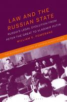 Law and the Russian State: Russia’s Legal Evolution from Peter the Great to Vladimir Putin
 9781474224222, 9781474224253, 9781474224239
