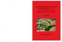 Le Camp à Challignac (Charente) au IIIe millénaire av. J.-C.: Un établissement complexe de la culture d'Artenac dans le Centre-Ouest de la France
 9781407307091, 9781407337098