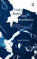 Leaky Bodies and Boundaries Feminism, postmodernism and (bio)ethics
 9780415146173, 9781315004952