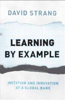 Learning by Example : Imitation and Innovation at a Global Bank [1 ed.]
 9781400835195, 9780691142180