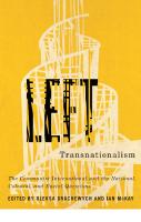 Left Transnationalism: The Communist International and the National, Colonial, and Racial Questions
 9780773558724, 9780773558731, 9780773559936, 9780773559943