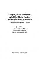 Lenguas, reinos y dialectos en la Edad Media ibérica: La construcción de la identidad. Homenaje a Juan Ramón Lodares
 9783964566027