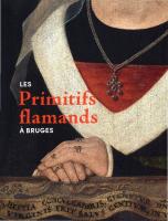 Les Primitifs flamands à Bruges
 9493039102, 9789493039100