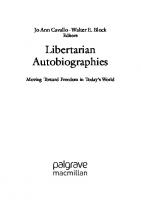 Libertarian Autobiographies: Moving Toward Freedom in Today’s World
 3031296079, 9783031296079