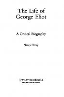 Life of George Eliot, The: A Critical Biography
 9781405137058, 9781118274644