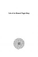 Life of the Blessed Virgin Mary
 9781463243562
