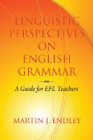 Linguistic Perspectives on English Grammar
 9781617351686, 9781617351693, 9781617351709, 2010038054