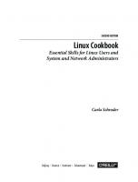 Linux Cookbook: Essential Skills for Linux Users and System & Network Administrators [2 ed.]
 1492087165, 9781492087168