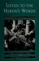 Listen to the Heron's Words: Reimagining Gender and Kinship in North India
 0520083709, 9780520083707