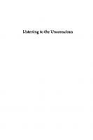 Listening to the Unconscious: Adventures in Popular Music and Psychoanalysis
 9781501368455, 9781501368462, 9781501368493, 9781501368486