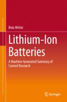 Lithium-Ion Batteries: A Machine-Generated Summary of Current Research
 3030167992, 9783030167998