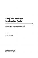 Living with Insecurity in a Brazilian Favela: Urban Violence and Daily Life
 9780813565453