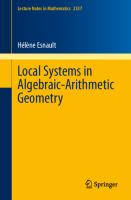 Local Systems in Algebraic-Arithmetic Geometry [1 ed.]
 303140839X, 9783031408397