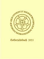 Lutherjahrbuch 88. Jahrgang 2021: Organ der internationalen Lutherforschung [1 ed.]
 9783666558696, 9783525558690