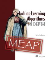 Machine Learning Algorithms in Depth (MEAP V07)