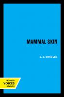 Mammal Skin [Reprint 2019 ed.]
 9780520315921