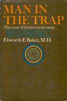 Man in the Trap: The Causes of Blocked Sexual Energy