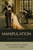 Manipulation: Theory and Practice [1 ed.]
 0199338205, 9780199338207