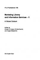 Marketing Library and Information Services II: A Global Outlook
 9783110281040, 9783110280869